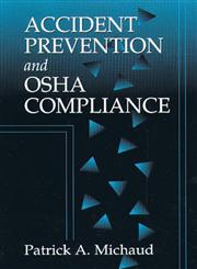 Accident Prevention and Osha Compliance,1566701503,9781566701501