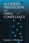 Accident Prevention and Osha Compliance,1566701503,9781566701501