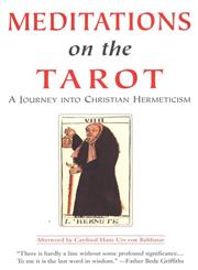 Meditations on the Tarot A Journey Into Christian Hermeticism,1585421618,9781585421619