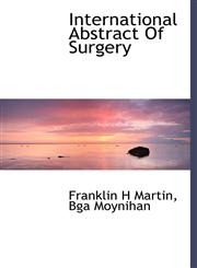 International Abstract of Surgery,1117790975,9781117790978