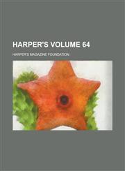 Harper's Volume 64,1236747240,9781236747242