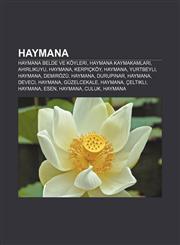 Haymana Haymana belde ve köyleri, Haymana kaymakamları, Ahırlıkuyu, Haymana, Kerpiçköy, Haymana, Yurtbeyli, Haymana, Demirözü, Haymana,1232926817,9781232926818