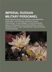 Imperial Russian military personnel Baron Münchhausen, Jan Hendrik van Kinsbergen, Adam Jerzy Czartoryski, Stanisław August Poniatowski,1156502861,9781156502860