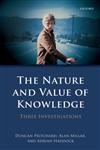 The Nature and Value of Knowledge Three Investigations,0199586268,9780199586264