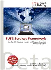 FUSE Services Framework,6132963502,9786132963505