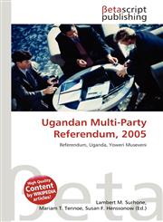Ugandan Multi-Party Referendum, 2005,6131014256,9786131014253