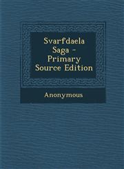 Svarfdaela Saga - Primary Source Edition,1294423118,9781294423119