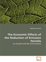 The Economic Effects of the Reduction of             Emission Permits,3639234707,9783639234701