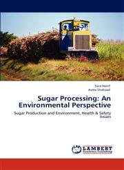 Sugar Processing An Environmental Perspective,3848444615,9783848444618
