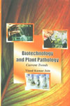 Biotechnology and Plant Pathology Current Trends 1st Published,8189473700,9788189473709