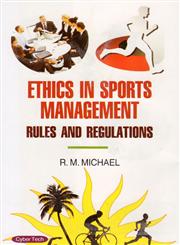 Ethics in Sports Management Rules and Regulations 1st Edition,8178849054,9788178849058