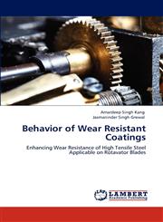 Behavior of Wear Resistant Coatings,384848045X,9783848480456