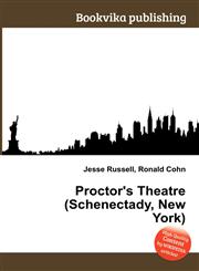 Proctor's Theatre (Schenectady, New York),5512419498,9785512419496