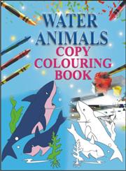 Water Animals - Copy Colouring Book,8189852345,9788189852344