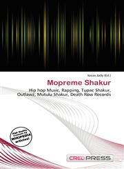Mopreme Shakur,6135680773,9786135680775