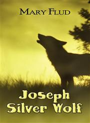 Joseph Silver Wolf,1608131742,9781608131747