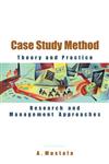 Case Study Method Theory and Practice Research and Management Approaches,8126910062,9788126910069