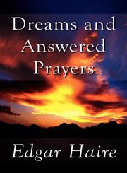 Dreams and Answered Prayers,1448925290,9781448925292