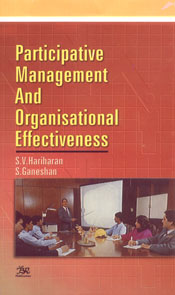 Participative Management and Organisational Effectiveness 1st Edition,8176463469,9788176463461