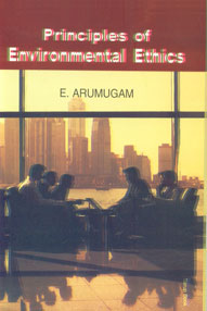 Principles of Environmental Ethics,8176258903,9788176258906