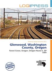 Glenwood, Washington County, Oregon,613819859X,9786138198598
