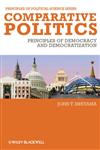 Comparative Politics Principles of Democracy and Democratization,1405186852,9781405186858