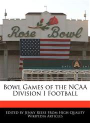Bowl Games of the NCAA Division I Football,1171177194,9781171177197