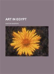 Art in Egypt,1153357992,9781153357999