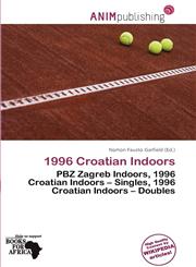 1996 Croatian Indoors,6139887860,9786139887866