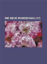 Die Neue Rundschau (17 ),1232188859,9781232188858