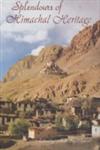 Splendours of Himachal Heritage 1st Indian Edition,8170173515,9788170173519