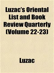 Luzac's Oriental List and Book Review Quarterly (Volume 22-23),1152395866,9781152395862