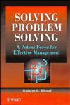 Solving Problem Solving A Potent Force for Effective Management 1st Edition,0471955906,9780471955900