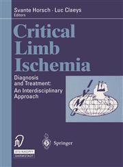 Critical Limb Ischemia Diagnosis and Treatment: An Interdisciplinary Approach,3798509689,9783798509689