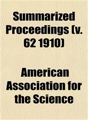 Summarized Proceedings (v. 62 1910),1152043900,9781152043909