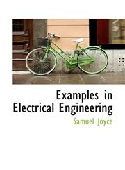 Examples in Electrical Engineering,1115707973,9781115707978