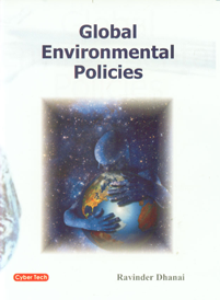 Global Environmental Policies,817884611X,9788178846118
