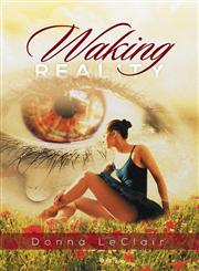 Waking Reality,1493159186,9781493159185
