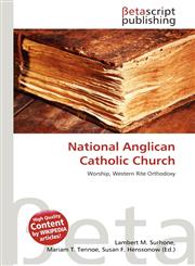 National Anglican Catholic Church,6135459600,9786135459609