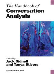 The Handbook of Conversation Analysis,1444332082,9781444332087