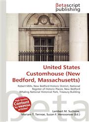 United States Customhouse (New Bedford, Massachusetts),6134761257,9786134761253