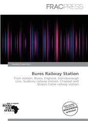 Bures Railway Station,6136752247,9786136752242