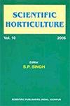 Scientific Horticulture, Vol. 10, 2006 1st Edition