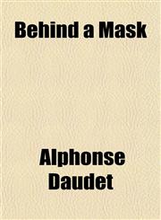 Behind a Mask,1151840122,9781151840127