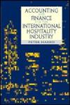 Accounting and Finance for the International Hospitality Industry,075063586X,9780750635868