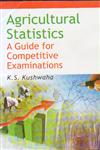 Agricultural Statistics A Guide for Competetive Examinations,9381450315,9789381450314