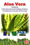 Aloe Vera Hand book Cultivation, Research Findings, Products, Formulations, Extraction and Processing 1st Edition,8178330245,9788178330242