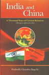 India and China A Thousand Years of Cultural Relations (Zhong-yin Qiannian Shi) 3rd Edition,8121511976,9788121511971
