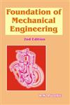 Foundation of Mechanical Engineering 4th Edition,8172336918,9788172336912