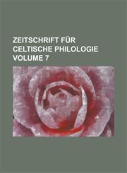 Zeitschrift für celtische Philologie Volume 7,1236779711,9781236779717